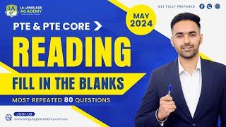 Reading Fill in the Blanks | PTE & PTE Core | May 2024 | Ream Exam Questions | Language Academy PTE