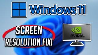 Fix Screen Resolution Problem in Windows 11 - [Tutorial]