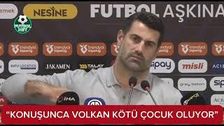 Volkan Demirel’den Kayserispor maçı sonrası hakem tepkisi; “Konuşunca Volkan kötü çocuk oluyor”