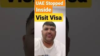 UAE Stopped Inside Visit Visa