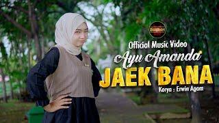Ayu Amanda - Jaek Bana (Official Music Video)