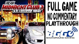 Midnight Club 3 Dub Edition Remix - Longplay - No Commentary