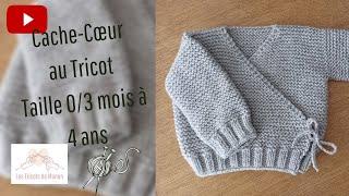 Cache-Cœur au tricot de la taille 0/3 mois à 4 ans