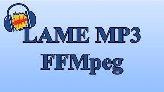 How to Enable LAME MP3 and FFmpeg in Audacity to Export Different File Types