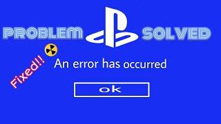 How to fix ps4 store doesn't open /"An Error has occured" problem. Fixed!2023