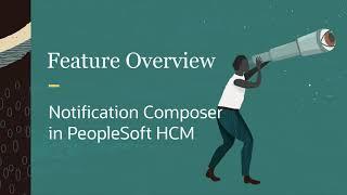 Notification Composer in PeopleSoft HCM