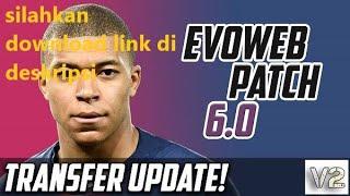 PES 2021 Transfer updates for EvoWeb Patch 6.0 - V2