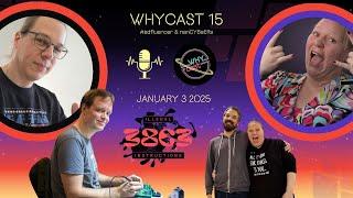 WHYcast Episode 15 - WHY2025 Podcast