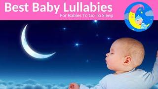 ️ Baby Songs and Bedtime Sleep Music ️ Lullaby For Babies To Go To Sleep