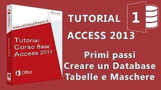 Access Corso Base: Agenda Telefonica - Database, tabelle e maschere - Tutorial 01