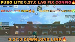 PUBG MOBILE LITE LAG FIX CONFIG 0.27.0 2GB AND 3G RAM LAG FIX0.27.0 UPDATE DOWNLOAD LINK 