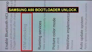 SAMSUNG A50 AND A50S BOOTLOADER UNLOCK OEM UNLOCK