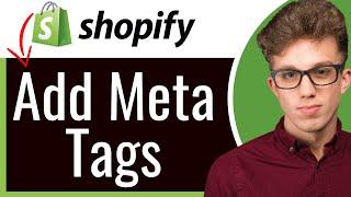 How to Add Meta Tags to Your Shopify Store