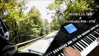 Honda GL 1800 & Yamaha PSR-S750 - amateur instrumental music for moto tours