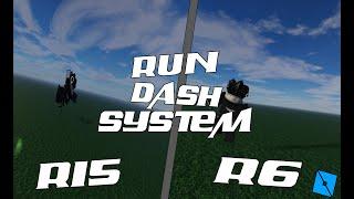 RUN/DASH SYSTEM GIVEAWAY R6/R15 [ROBLOX STUDIO]