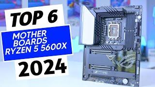 Top 6 Best Motherboards ryzen 5 5600x In 2024