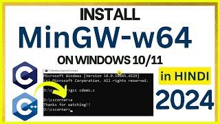 How to install MinGW w64 on Windows 10/11 [2024 ] in HINDI | MinGW GNU Compiler|Compiler for C & C++