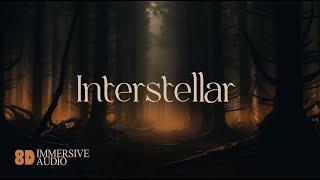 Interstellar (Hans Zimmer - Stay) | 8D Audio, Melancholic Melody, Sleep Ambient Music