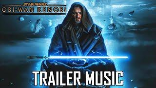 Star Wars: Obi-Wan Kenobi Officail Trailer Music | Disney+