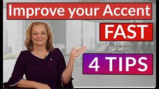 Improve Your American Accent Fast - 4 TIPS