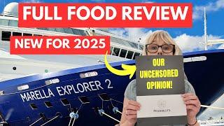 Marella Explorer 2 Full Included Food & Restaurant Review 2025 Is it better than P&O or Ambassador?