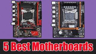 5 Best Motherboards