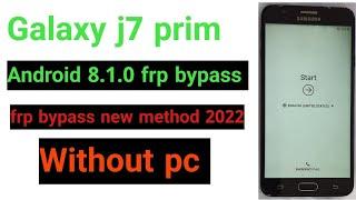 Galaxy j7 prim (SM-G610F) Android 8.1.0 Frp bypass /All Samsung Android 8.1.0 frp bypass 2022