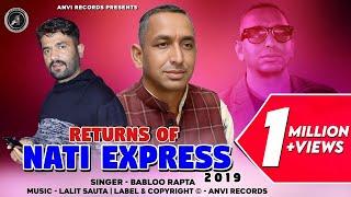 Return Of Nati Express 2019 || Babloo Rapta ||| Anvirecords