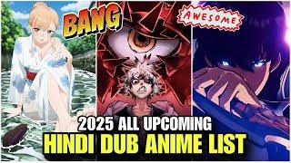 2025 All Upcoming Hindi Dub Anime List | New Anime In Hindi Dub Coming | Factolish