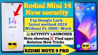 Redmi Note 9 Pro Frp Bypass MIUI 14 | New Security  Find Apps  Activity Launcher Showing Solution