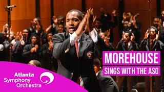 Morehouse College Glee Club celebrates 109 years | Featuring the ASO
