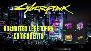 CyberPunk 2077 Unlimited Legendary Components Guide