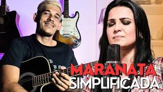 Como tocar Maranata no violão | Cifra Simplificada | Sem Pestana !