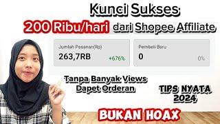 Omset 200 Ribu/ hari dari Shopee Affiliate. Kunci Sukses Dapat Orderan Tanpa Banyak Views