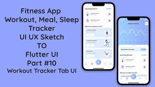 #10 Fitness Workout, Meal, and Sleep App UI in Flutter | Workout Tracker Tab UI | UI/UX Design