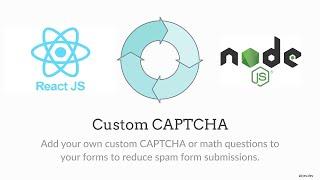Custom Captcha Validation | React & NodeJs