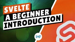 Svelte 3 tutorial | A beginner introduction