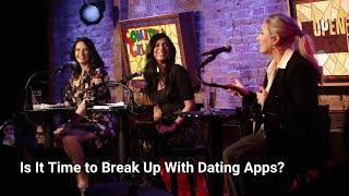 Is it Time to Break Up with Dating Apps? Matchmaker Maria Avgitidis vs. Tinder Exec. Melissa Hobley