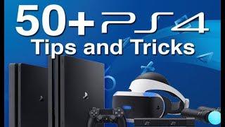 50+ PS4 Tips and Tricks: PS4 Pro, PS4 Slim, PSVR, and More.