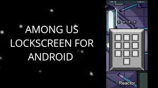 How to set Among Us Lock Screen for android | 100% working!!!