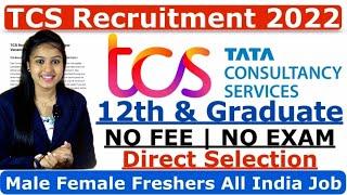 TCS Recruitment 2022 | TCS jobs 2022 | New vacancy | TCS Full process | Apply Now!!!