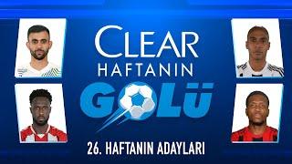 Trendyol Süper Lig 26. Haftanın En Güzel Golleri 2024/25 #Clear