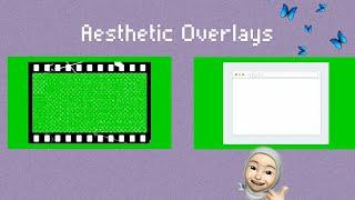 Aesthetic green screen overlays pack||for youtube videos:) [part 2]