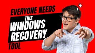 Everyone Needs This Windows Recovery Tool