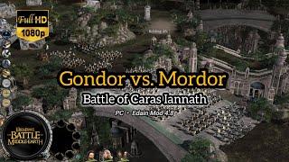 Battle for Middle Earth / Edain Mod 4.8 NEW/ Arnor vs Mordor / Battle of Caras Iannath / FREEBUILD