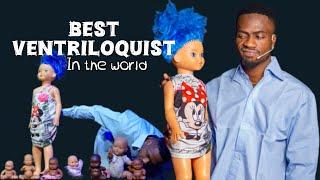 The Best Ventriloquist in the world