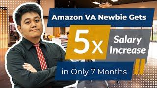 Amazon VA Newbie Gets 5x Salary Increase in Only 7 Months | Marc’s Success Story