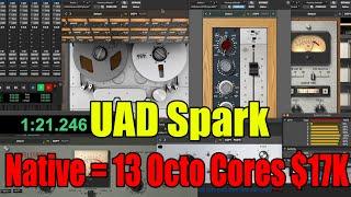 UAD Spark Native Plugins = 13 Octo Core Satellites - Cost Over $17K