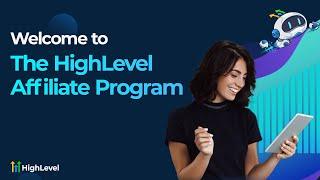 Welcome To The HighLevel Affiliate Program