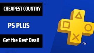 Cheapest Country for PS Plus [And How to Get the Best Deal]